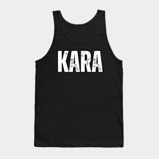 Kara Name Gift Birthday Holiday Anniversary Tank Top
